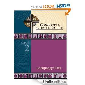 Concordia Curriculum Guide Grade 2 Language Arts Concordia 