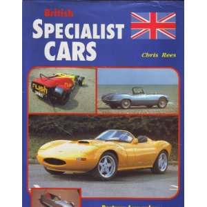 : British Specialist Cars: Postwar Low Volume Production Cars and Kit 