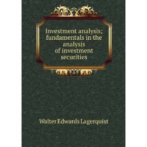  Investment analysis; fundamentals in the analysis of 