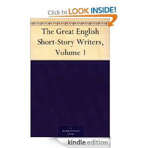 The Great English Short Story Writers, Volume 1 Frank Richard 