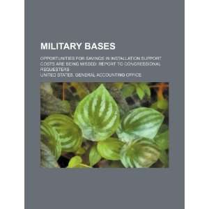  Military bases opportunities for savings in installation 