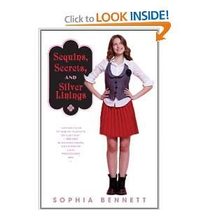   , Secrets, and Silver Linings (9780545242424) Sophia Bennett Books