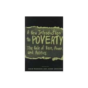   Introduction to Poverty  The Role of Race, Power, and Politics Books