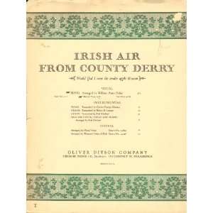  Irish Air From Country Derry (Would God I Were the Tender 