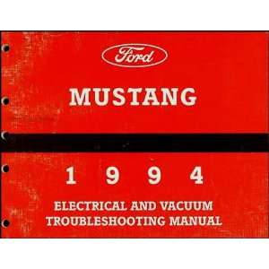 1994 Ford Mustang Electrical & Vacuum Troubleshooting Manual Original