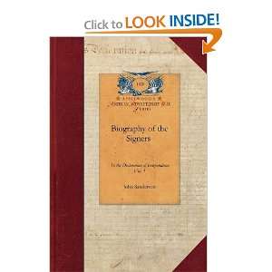  Biography of the Signers to the Declaration of 
