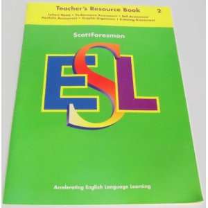  Scott Foresman Esl 2: Teachers Resource Book 