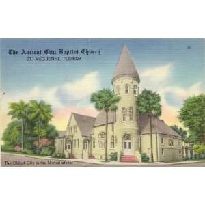   Ancient City Baptist Church   St. Augustine Florida 