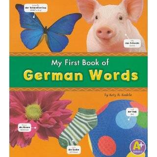 My First Book of German Words (A+ Books: …