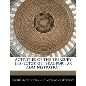  Activities of the Treasury Inspector general for Tax 