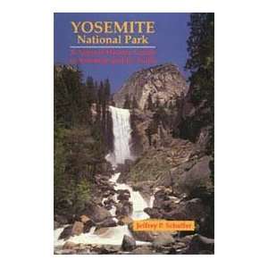  Yosemite National Park Guide Book / Schaffer Everything 