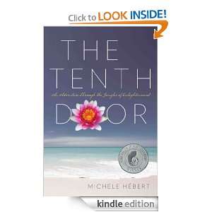 The Tenth Door An Adventure Through the Jungles of Enlightenment 