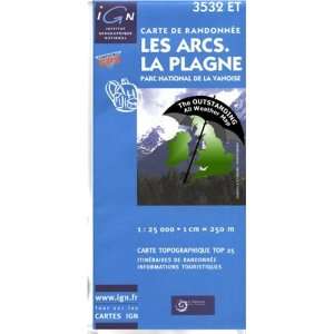  Les Arcs, La Plagne ~ IGN Top 25 3532ET (The Outstanding 