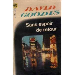 Sans espoir de retour Goodis David  Books