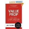  Creating and Delivering Your Value Proposition Managing 