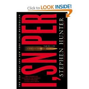  I, Sniper A Bob Lee Swagger Novel (9781451609639) Books