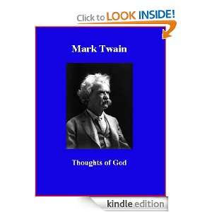 Thoughts of God Mark Twain, Brad K. Berner  Kindle Store