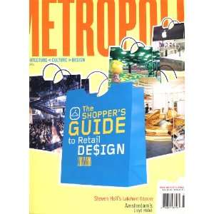  Metropolis {Magazine} {Volume 24, Number 7, March 2005 