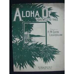 Aloha Oe 1913 [Sheet music]