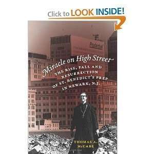  Thomas A. McCabesMiracle on High Street The Rise, Fall 