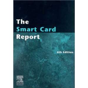  The Smart Card Report (9781856173674) D. Jones Books