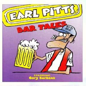  Bar Tales Earl Pitts Music