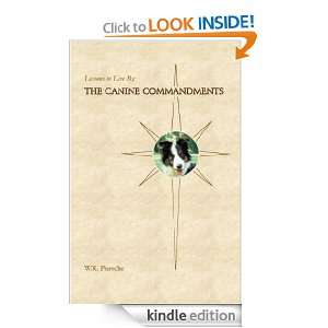 The Canine Commandments W. R. Pursche  Kindle Store