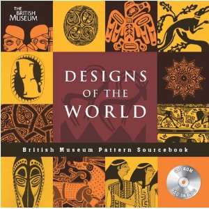 Designs of the World (British Museum Pattern Books) Eva Wilson 