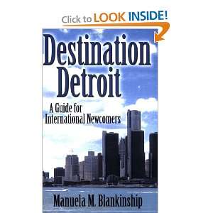  Destination Detroit A Guide for International Newcomers 