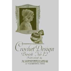  Crochet Book No. 12    Vintage Designs for Hats, Bags, Necklaces 