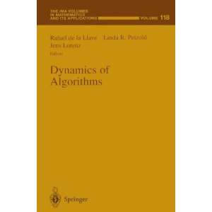  Dynamics of Algorithms (The IMA Volumes in Mathematics and 