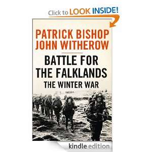 Battle for the Falklands The Winter War Patrick Bishop  