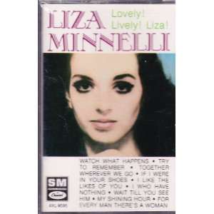  Lovely! Lively! Liza!: Liza Minnelli: Music