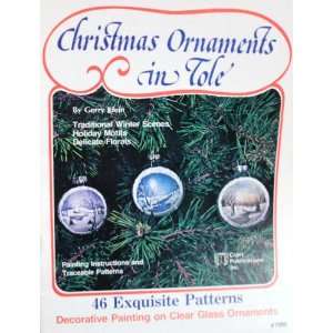 Christmas Ornaments in Tole: Traditional Winter Scenes, Holiday Motifs 