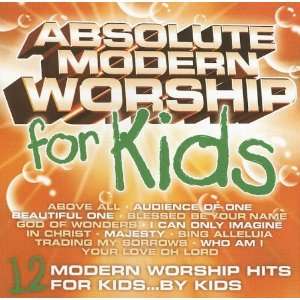  Absolute Modern Worship for Kids (9785559318561): Books