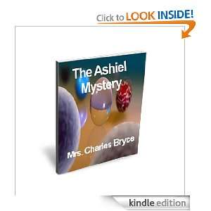  The Ashiel mystery eBook Mrs. Charles Bryce  Kindle 