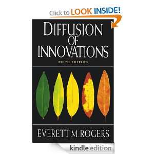 Diffusion of Innovations, 5th Edition Everett M. Rogers  