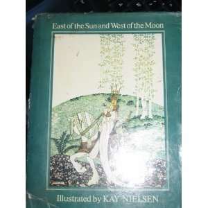  East of the Sun & West of the Moon Kay Nielsen Books