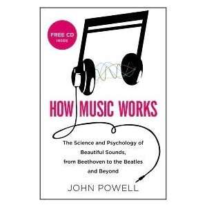   Music Works Publisher Little, Brown and Company John Powell Books