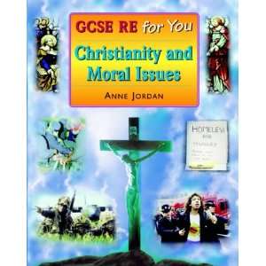   & Moral Issues (Gcse Re for You) (9780748740390) Anne Jordon Books