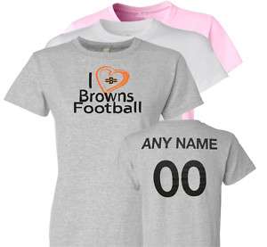 Personalized I Love Browns Ladies T Shirt 4 Cleveland F  