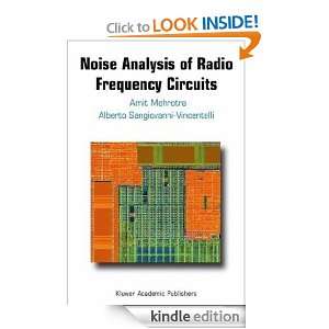 Noise Analysis of Radio Frequency Circuits Amit Mehrotra, Alberto L 