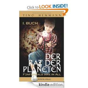 Der Rat der Planeten (German Edition) Tino Hemmann  