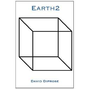  Earth 2 (9781908775061) David Diprose Books