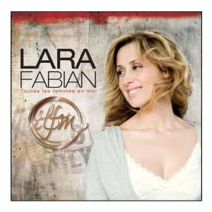  Toutes Les Femmes En Moi: Lara Fabian: Music