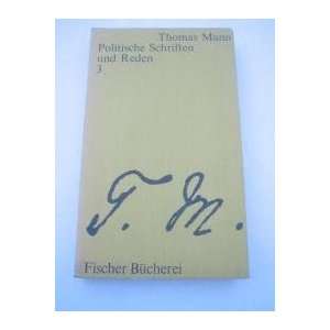  Politische Schriften und reden band 3 Thomas Mann Books