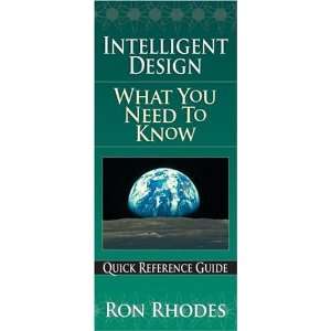 Intelligent Design What You Need to Know (Quick Reference Guides 