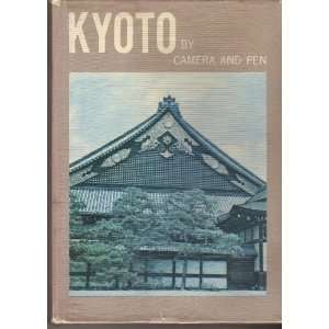  Kyoto By Camera and Pen Asahi Press Books