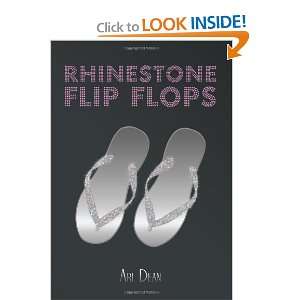  Rhinestone Flip Flops (9781438951393) Ari Dean Books