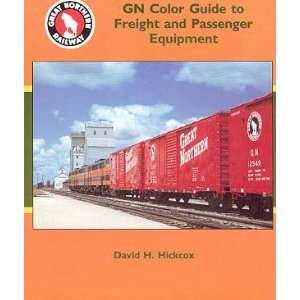  GN (Great Northern) Color Guide to Freight and Passenger Equipment 